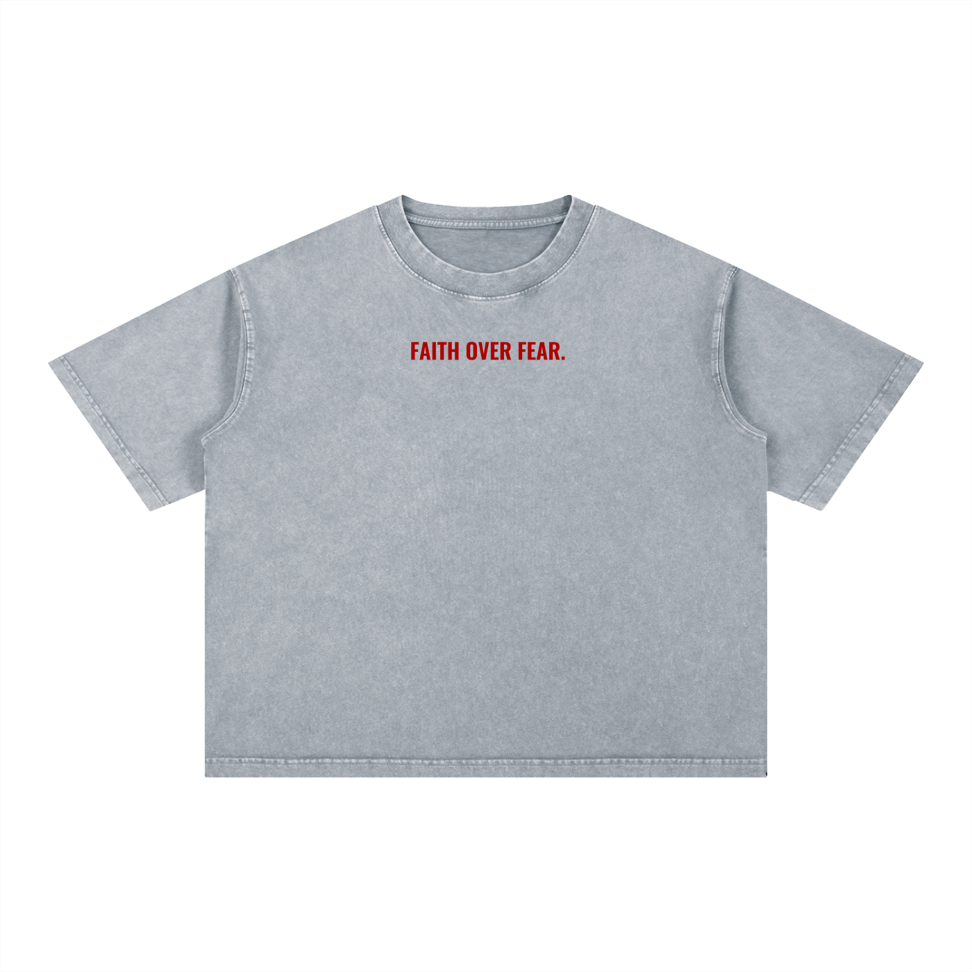FAITH OVER FEAR Mineral Wash Boxy Cotton T-Shirt